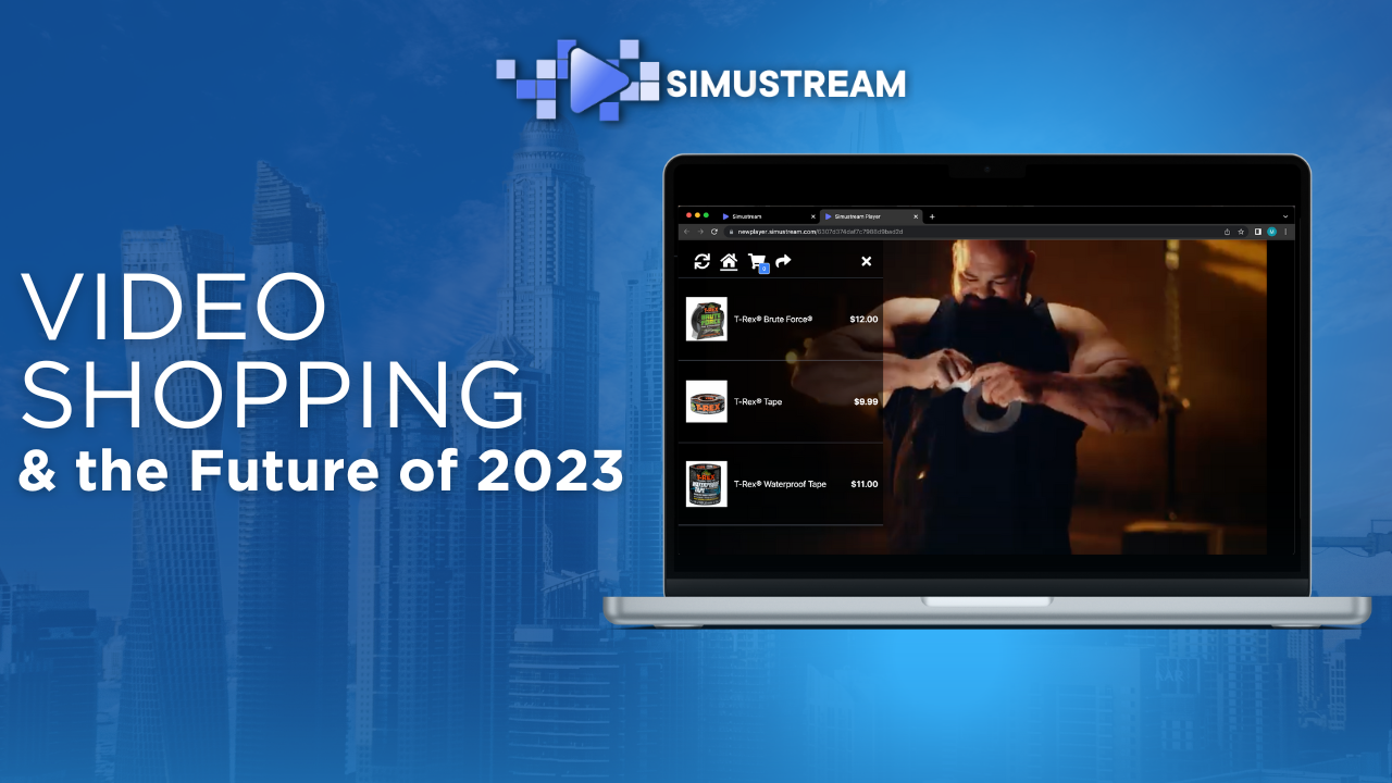 The Future of Video Shopping in 2023